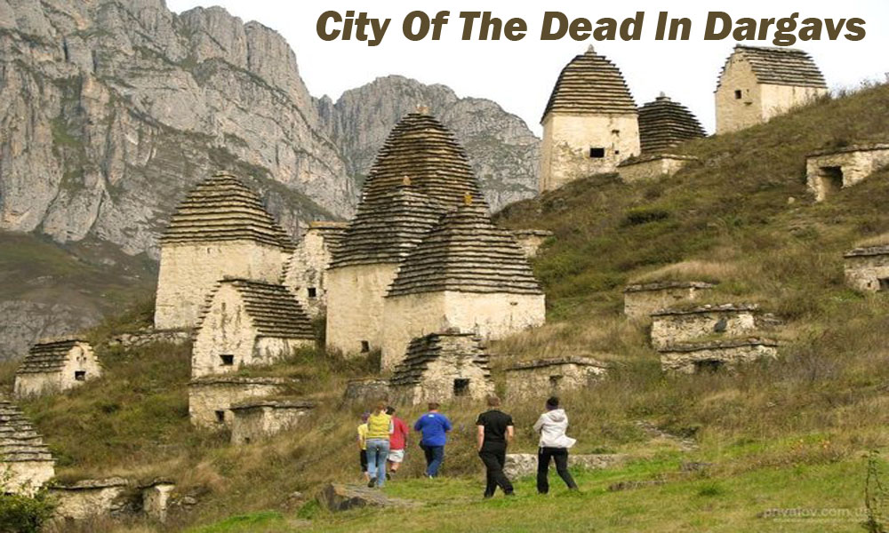 City Of The Dead In Dargavs