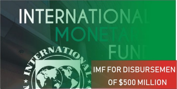 IMF for disbursement of $500 million